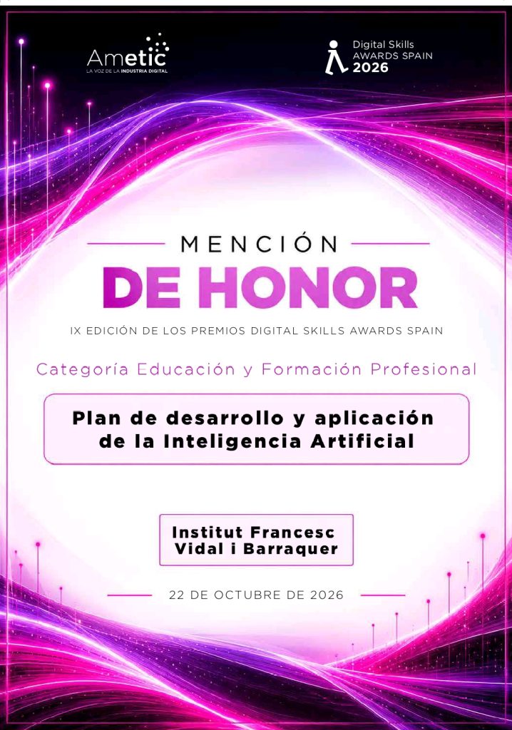 L'Institut Vidal i Barraquer rep una menció d'honor als Digital Skills Awards Spain 2026 pel seu pla d'intel·ligència artificial en FP.